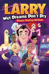Обложка Leisure Suit Larry: Wet Dreams Don't Dry